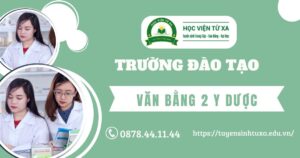 Trường đào tạo văn bằng 2 Y Dược