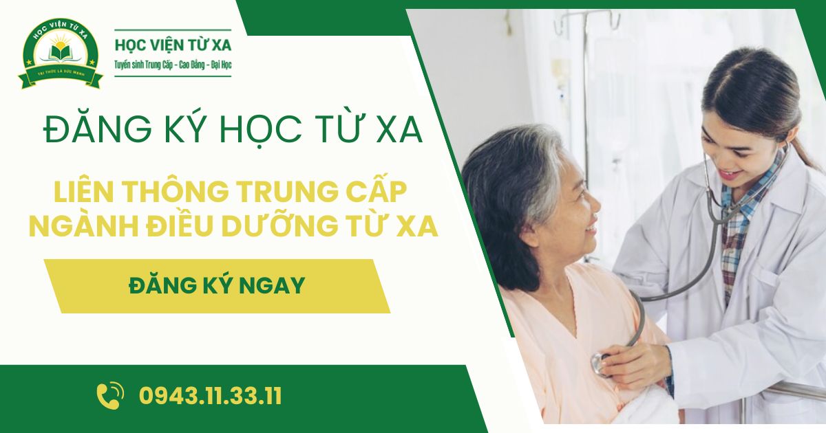 Đăng ký học liên thông Trung cấp ngành Điều dưỡng Từ xa ở đâu?