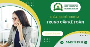 Khóa học Trung cấp Kế toán xét học bạ