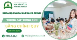 Khóa học Trung cấp Tiếng Anh học ngoài giờ hành chính dành cho người đi làm