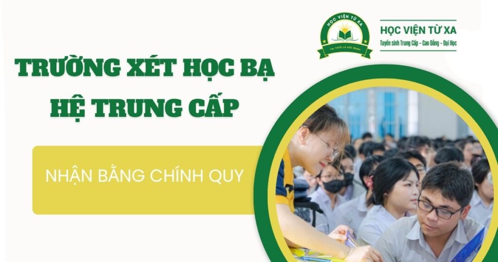 Trường Trung cấp xét học bạ