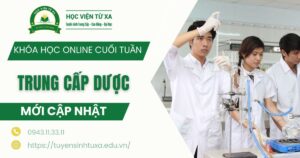 Khai giảng lớp ngành Dược học cuối tuần dành cho người bận rộn