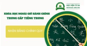 Khai giảng lớp Trung cấp Tiếng Trung học ngoài giờ hành chính dành cho người bận rộn