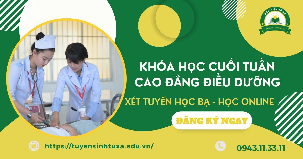 Khóa học Cao đẳng Điều dưỡng học cuối tuần dành cho người đi làm