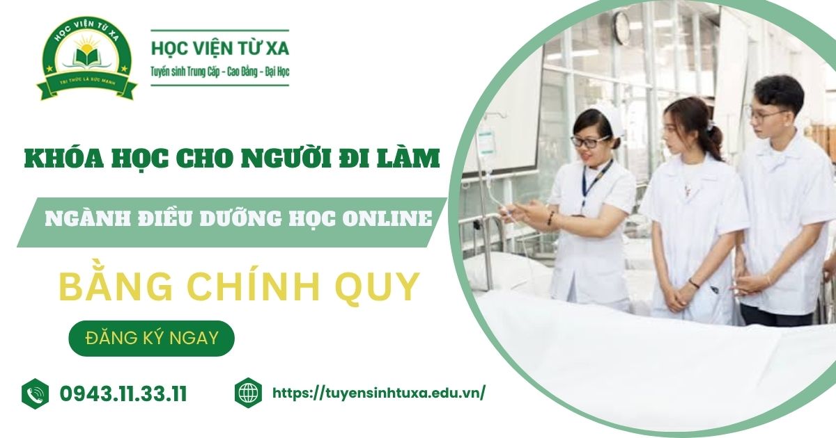 Khóa học ngành Điều dưỡng học online dành cho người đi làm