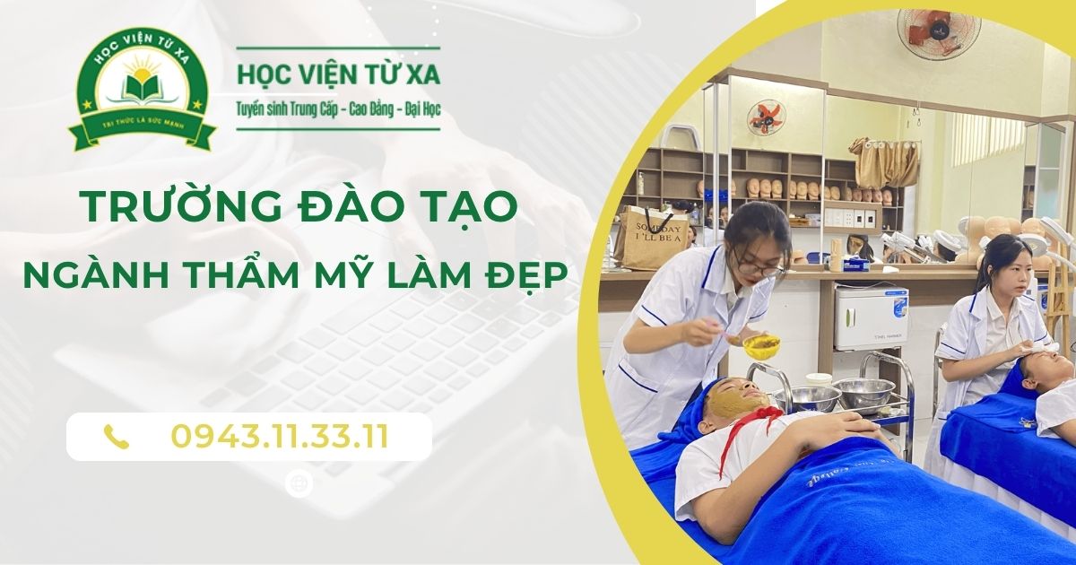 Ngành thẩm mỹ làm đẹp nên học trường nào?
