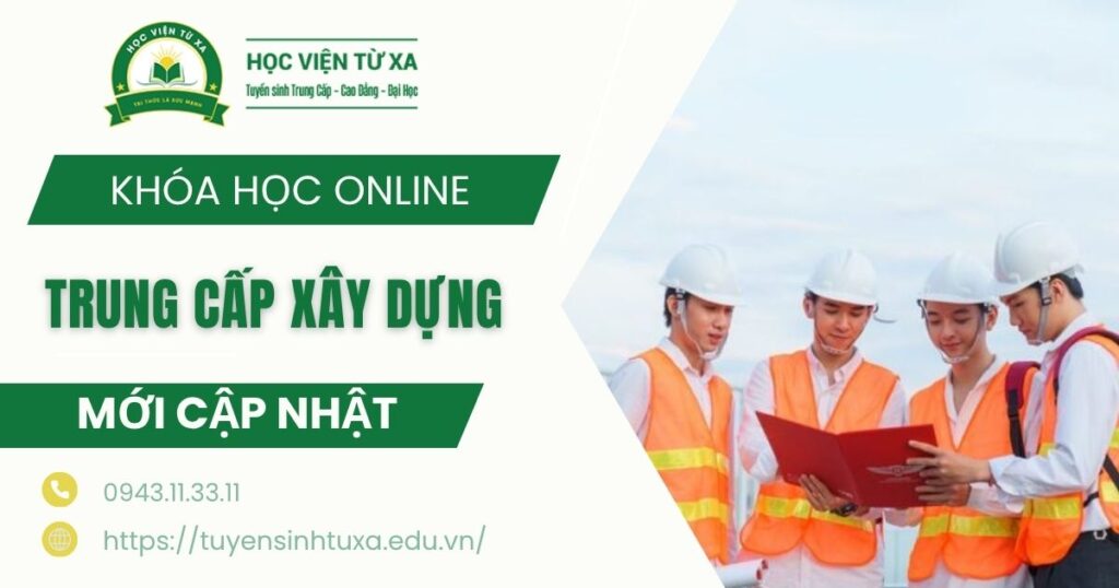 Học Trung cấp Xây dựng Online ở đâu TPHCM uy tín?