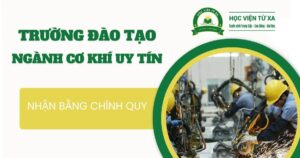 Trường đào tạo ngành Cơ khí uy tín